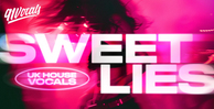 91vocals sweet lies uk house vocals banner