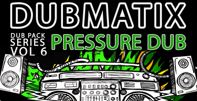 Renegade audio dub pack series volume 6 pressure dub banner