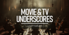 Movie & TV Underscores