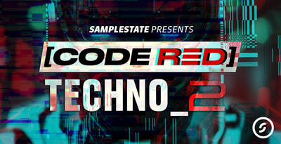 Samplestate Code Red Techno 2