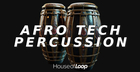 House Of Loop - Afro Tech Percussion
