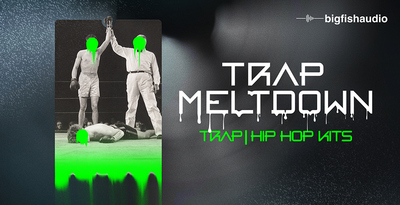 Big fish audio trap meltdown banner