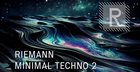 Riemann Minimal Techno 2