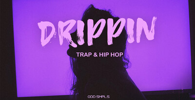 Drippin by ODD SMPLS