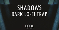 Code sounds shadows dark lofi trap banner