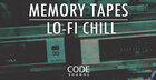 Code Sounds - Memory Tapes Lo-Fi Chill