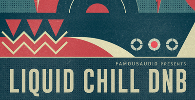 Liquid Chill DnB by Famous Audio