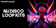 Industrial strength nu disco loop kits banner