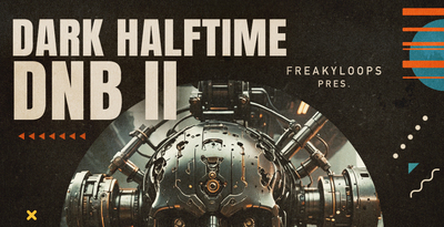 Freaky loops dark halftime dnb volume 2 banner