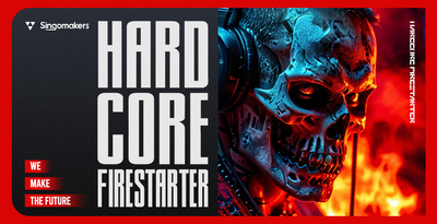 Hardcore Firestarter by Singomakers