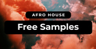 Free Sample Pack - Afro House