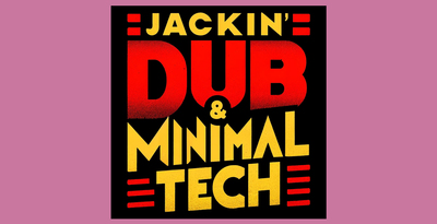 Jackin Dub & Minimal Tech by UNDRGRND SOUNDS