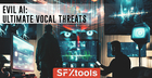 Evil AI: Ultimate Vocal Threats