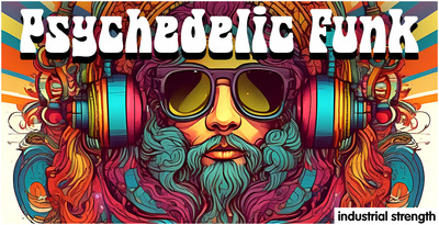 Psychedelic Funk by Industrial Strength