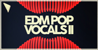 EDM Pop Vocals II