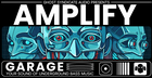 AMPLIFY: Garage