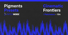 Pigments Presets - Cinematic Frontiers