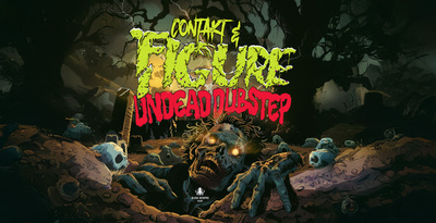 Black octopus sound   undead dubstep by figure   contakt   cover   updated   1000x512