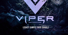 Viper Recordings - Legacy Sample Pack Bundle