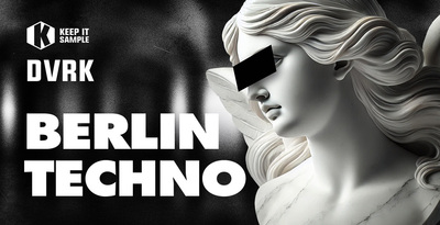 Keep it sample dvrk berlin techno banner