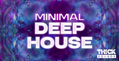 Thick sounds minimal deep house banner
