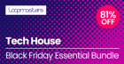 Tech House Black Friday Essentials Bundle