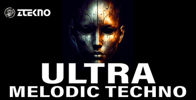 Ztekno   ultra melodic techno underground techno nazarkin royalty free sounds ztekno best zteknoloops 1000x512