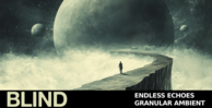Blind audio endless echoes granular ambient banner