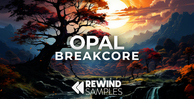 Rewind samples opal breakcore banner