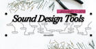 Sound Design Tools
