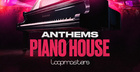Anthems - Piano House