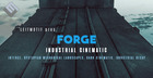 Forge: Industrial Cinematic