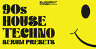 90s House & Techno Serum Presets