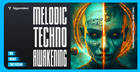 Melodic Techno Awakening