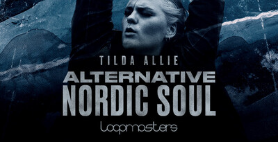Royalty free soul samples  soul vocals  lead vocal loops  nordic vocal samples  tilda allie music  pads and mallet sounds  pianos and atmospheres at loopmasters.com rectangle