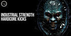 Industrial Strength - Hardcore Kicks