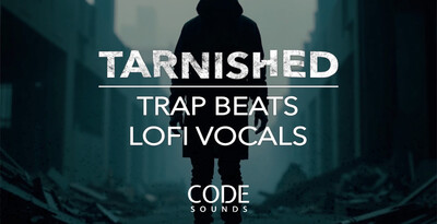 Code sounds   tarnished trap kits   lofi vocals   banner