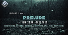 Prelude: Film Score Sketches