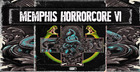 Memphis Horrorcore VI
