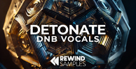 Rewind samples detonate dnb vocals banner