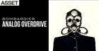 Bombardier: Analog Overdrive – ASSET