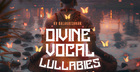 Divine Vocal Lullabies by KV Balakrishnan