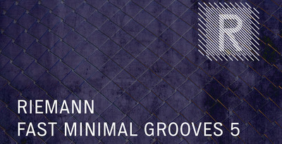 Riemann fast minimal grooves 5   512 loopmasters