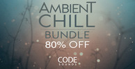 Code sounds   ambient chill bundle   banner