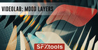 VideoLab: Mood Layers