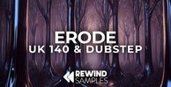 Rewind samples erode uk 140   dubstep banner
