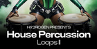 ELEMENTS: House Percussion Loops 2