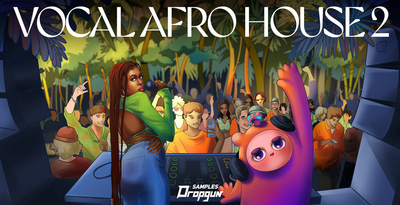 Dropgun samples   vocal afro house 2   loopmasters artwork lo