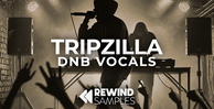 Rewind samples tripzilla dnb vocals banner