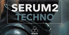 FOCUS: Serum 2 Techno